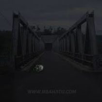 Cerita Hantu Jembatan Seram Berhantu
